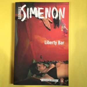 Liberty Bar (Inspector Maigret) by George’s Simenon